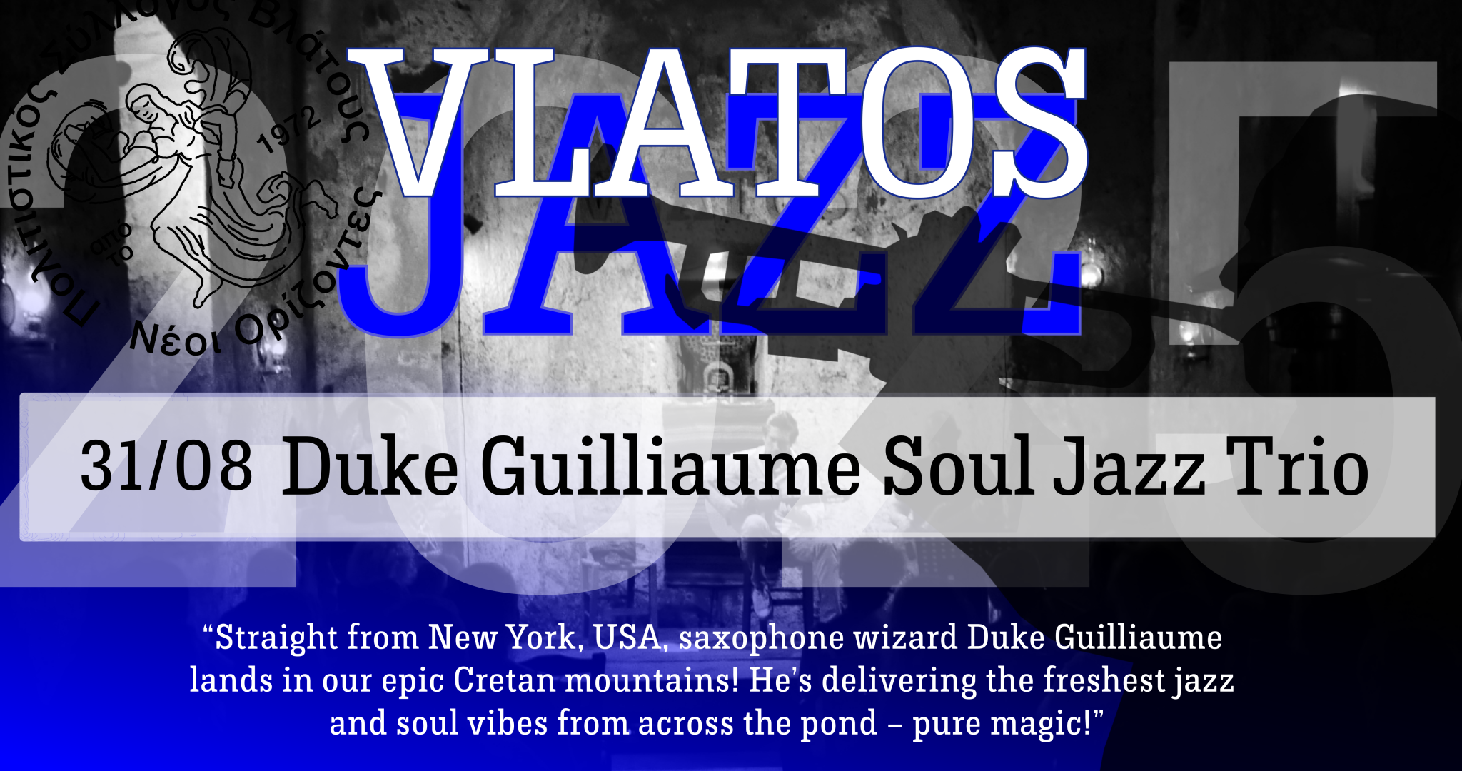 Duke Guilliaume Soul Jazz Trio - Vlatos Jazz Summer 2025